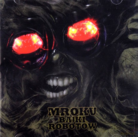 Mroku: Bajki Robotów [CD]