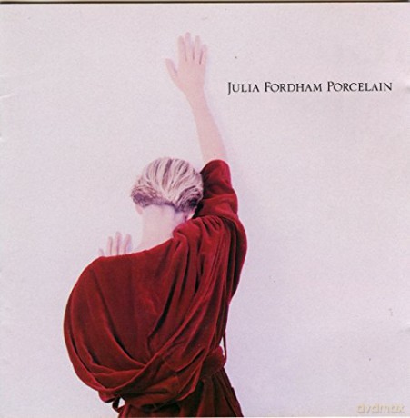 Julia Fordham: Porcelain [CD]