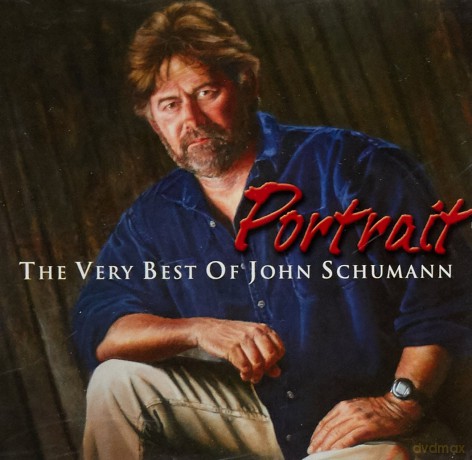 John Schumann: Portrait - Very Best of John Schumann [CD]