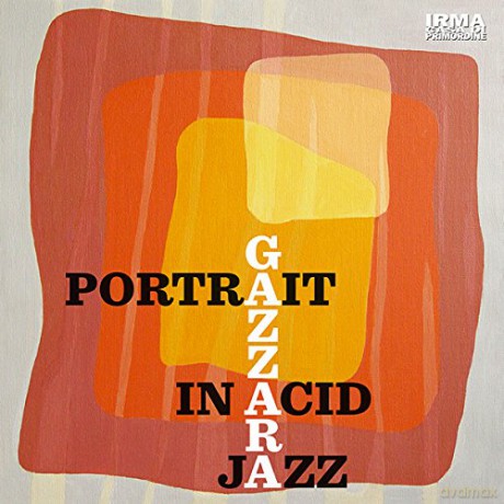 Gazzara: Portrait In Acid Jazz [CD]