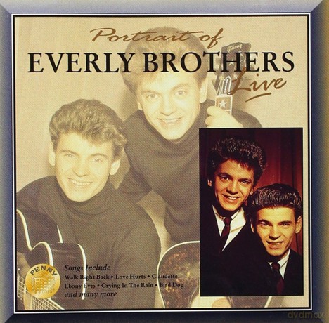 The Everly Brothers: Portrait Live [CD]
