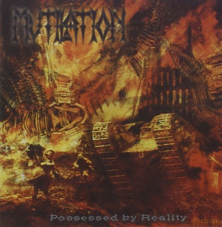 Mutilation: Possessed by Reality [CD]