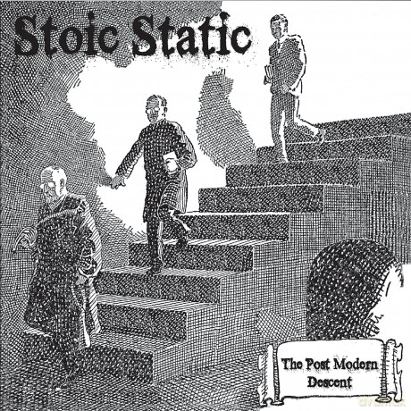 Stoic Static: Post Modern Descent [CD]