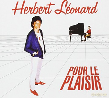 Herbert Leonard: Pour Le Plaisir [CD]