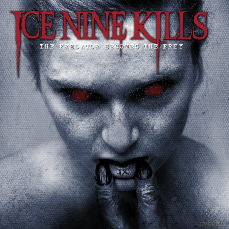 Ice Nine Kills: Predator Becomes the Prey [CD]