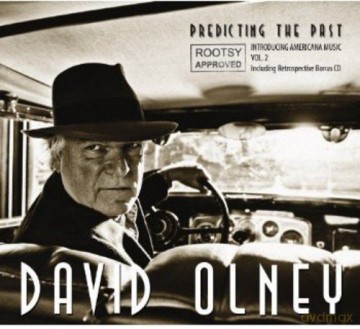 David Olney: Predicting The Past [CD]