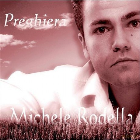 Michele Rodella: Preghiera [CD]