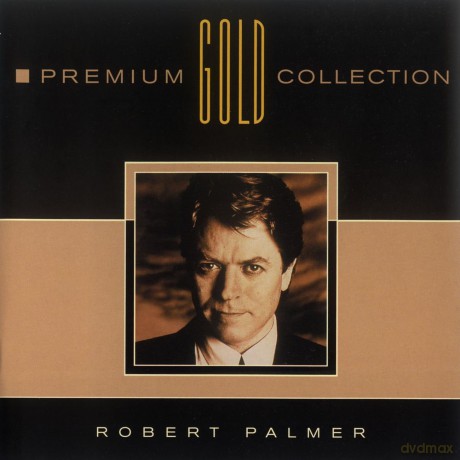 Robert Palmer: Premium Gold Collection [CD]