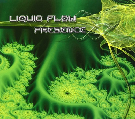 Liquid Flow: Presence [CD]