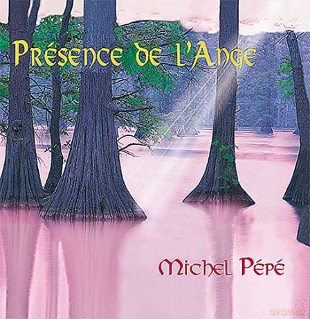 Pepe' Michel: Presence De L'Ange [CD]
