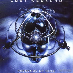 Lost Weekend: Presence Of Mind [CD]