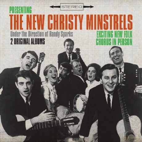 The New Christy Minstrels: Presenting The New Christy Minstrels - Exciting New Folk Chorus In Person [CD]