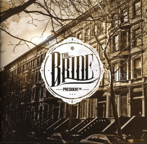 Bride: President Rd [CD]