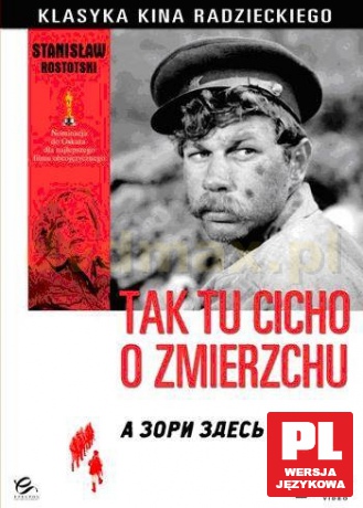 Klasyka Kina Radzieckiego: Tak tu cicho o zmierzchu [2DVD]
