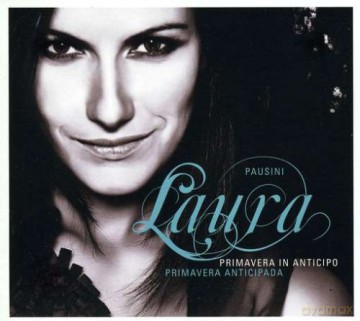 Laura Pausini: Primavera in Anticipo [2CD]