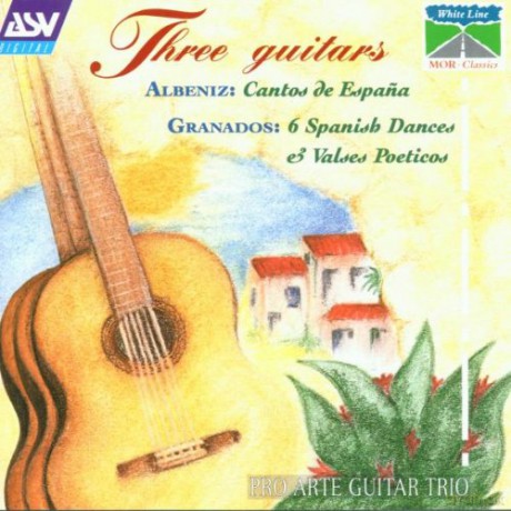 Pro Arte Guitar Trio: Pro Arte Guitar Trio - Albeniz/Granados [CD]