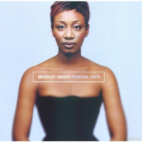 Beverley Knight: Prodigal Sista [CD]