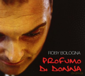 Roby Bologna: Profumo Di Donna [CD]