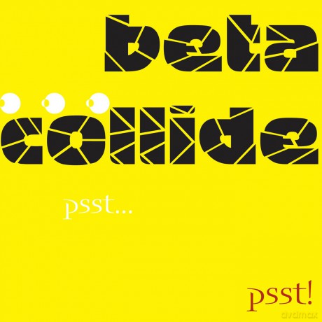 Collide: Psst Psst [CD]