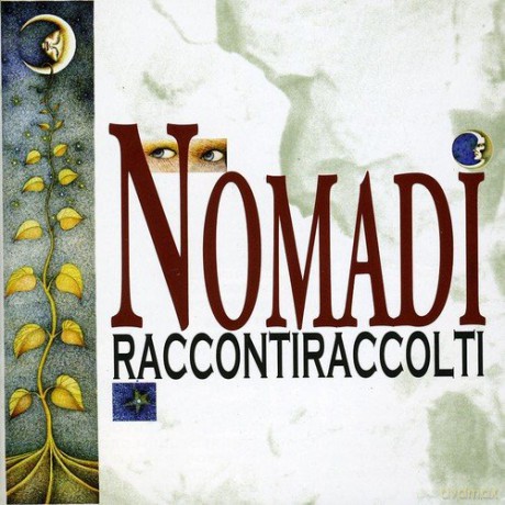 Nomadi: Raccontiraccolti [CD]