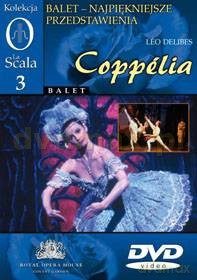 Kolekcja La Scala: Balet 03 - Coppelia [DVD]