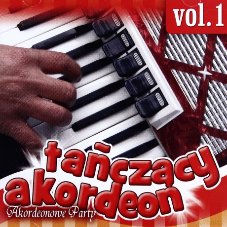 Tańczący akordeon vol. 1 [CD]