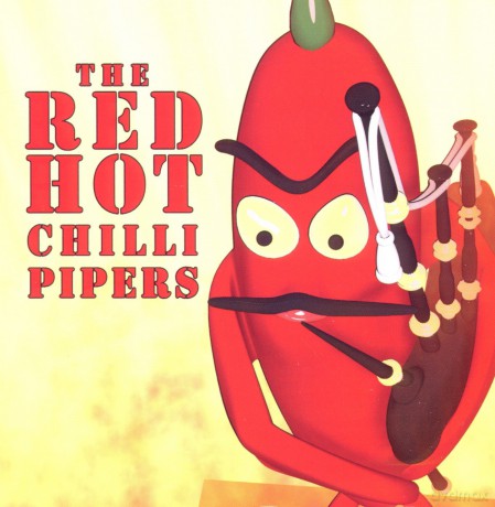 Red Hot Chilli Pipers: Red Hot Chilli Pipers [CD]