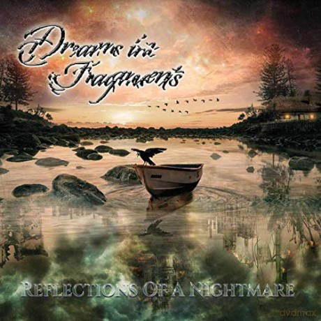 Dreams In Fragments: Reflections Of A Nightmare [CD]