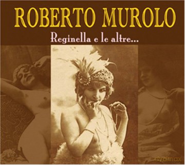Roberto Murolo: Reginella E Le Altre [CD]