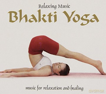 Vari-Relaxing Music: Relaxing Music, Bhakti Yoga [CD]