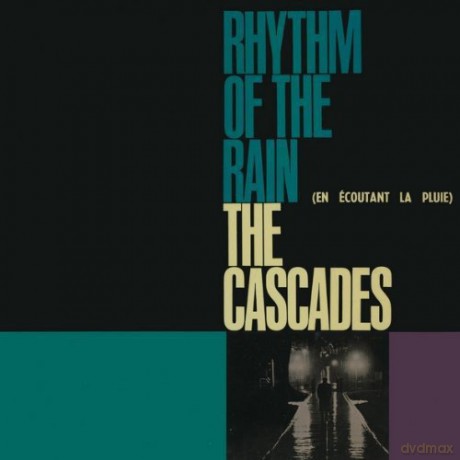 Cascades: Rhythm of the Rain [CD]