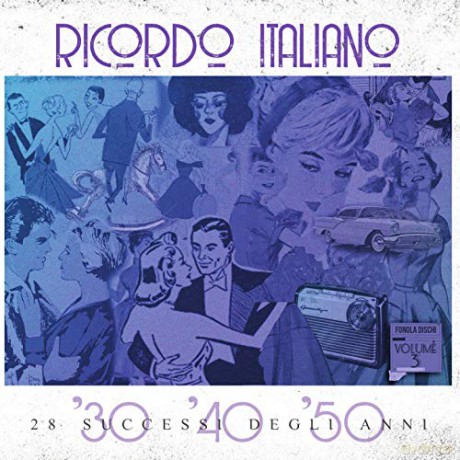 Compilation: Ricordo Italiano Vol.3 28 Successi Degli Anni 30' 40' 50' [CD]