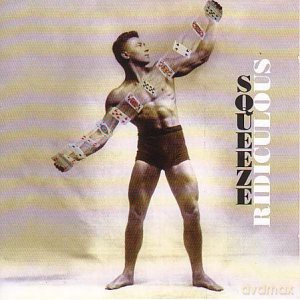 Squeeze: Ridiculous [CD]
