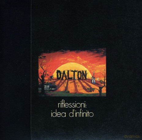 Dalton: Riflessioni: Idea D'Infinito [CD]