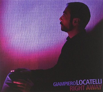 Locatelli: Right Away [CD]