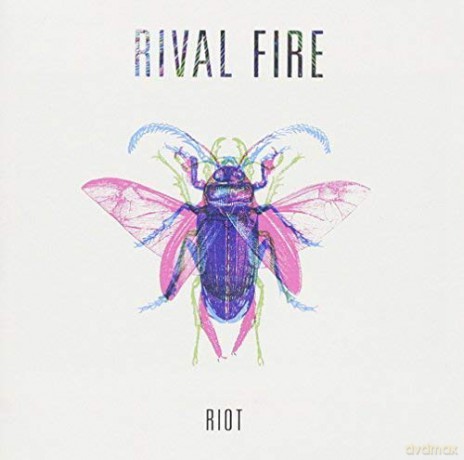 Rival Fire: Riot -Ep- [CD]