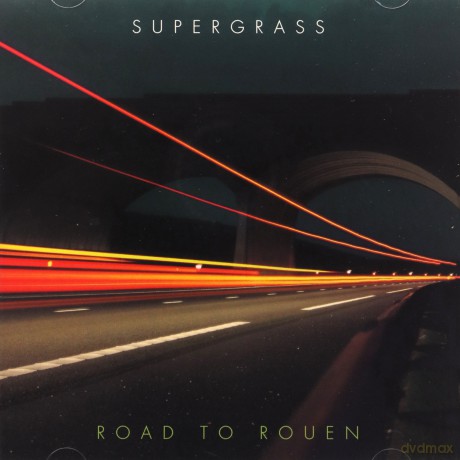 Supergrass: Road to Rouen [CD]