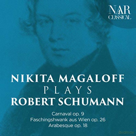 Nikita Magaloff: Robert Schuman - Carnaval [CD]