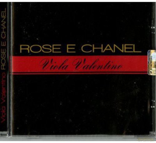 Viola Valentino: Rose E Chanel [CD]