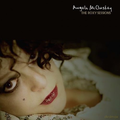 Angela Mcluskey: Roxy Sessions [CD]