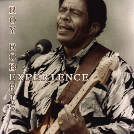 Roy Roberts Experience: Roy Roberts Experience [CD]