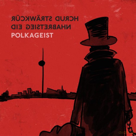 Ruckwarts Durch Die Geisterbahn: Ruckwarts Durch Die Geisterbahn [CD]