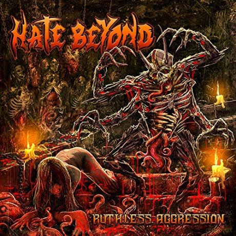 Hate Beyond: Ruthless Aggression [CD]