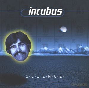 Incubus: s.c.i.e.n.c.e. [CD]