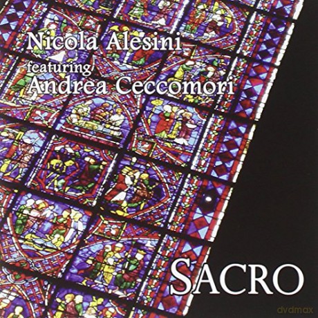Nicola Alesini: Sacro [CD]