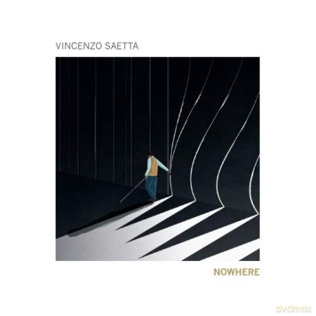 Vincenzo Saetta: Saetta Vincenzo - Nowhere [CD]