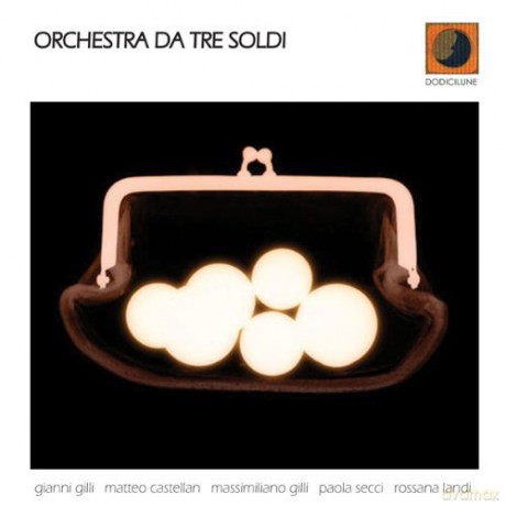 Orchestra Da Tre Soldi: Same [CD]