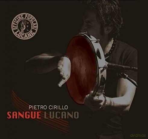 Opl Di Pietro Cirillo: Sangue Lucano [CD]