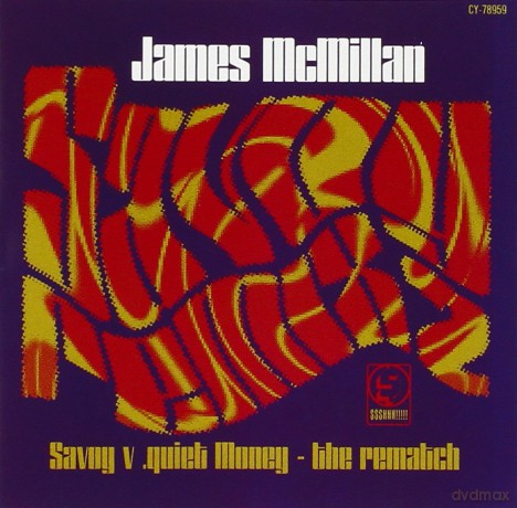 James Macmillan: Savoy Vs Quiet Money [CD]