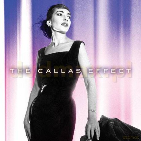 Maria Callas: The Callas Effect [2CD]